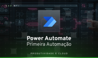 Power Automate - Primeira Automação