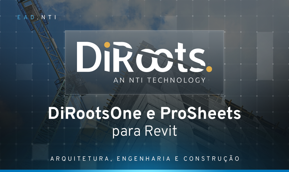 DiRootsOne e ProSheets para Revit