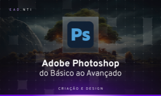 Adobe Photoshop do Básico ao Avançado