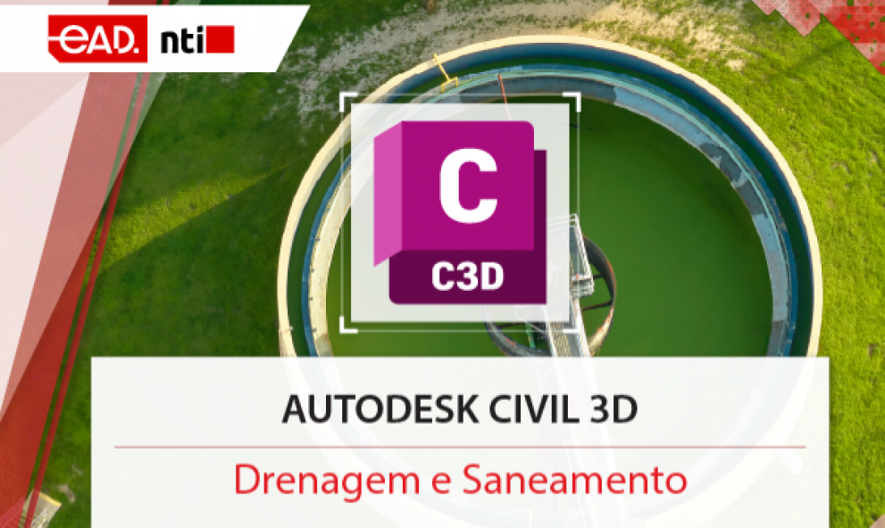 Autodesk Civil 3D - Drenagem e  Saneamento