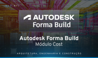 Autodesk Forma Build - Módulo Cost