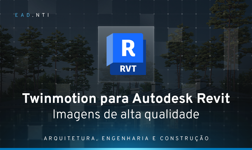 Twinmotion para Autodesk Revit - Imagens de alta qualidade