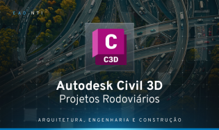 Autodesk Civil 3D - Projetos Rodoviários