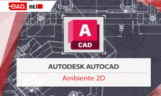 Autodesk AutoCAD - Ambiente 2D