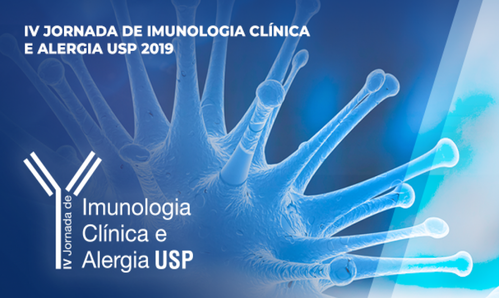 IV JORNADA DE IMUNOLOGIA CLÍNICA E  ALERGIA USP