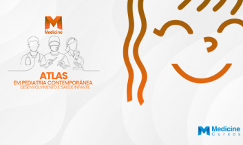 ATLAS EM PEDIATRIA CONTEMPORÂNEA - DESENVOLVIMENTO E SAÚDE INFANTIL