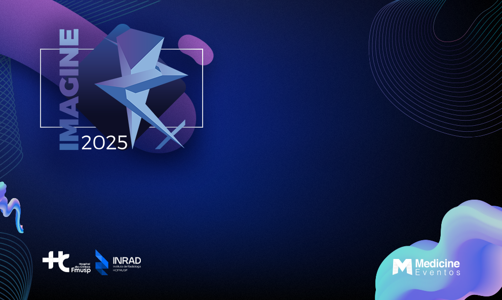 XXIII CONGRESSO DE RADIOLOGIA E DIAGNÓSTICO POR IMAGEM DO HCFMUSP  IMAGINE 2025