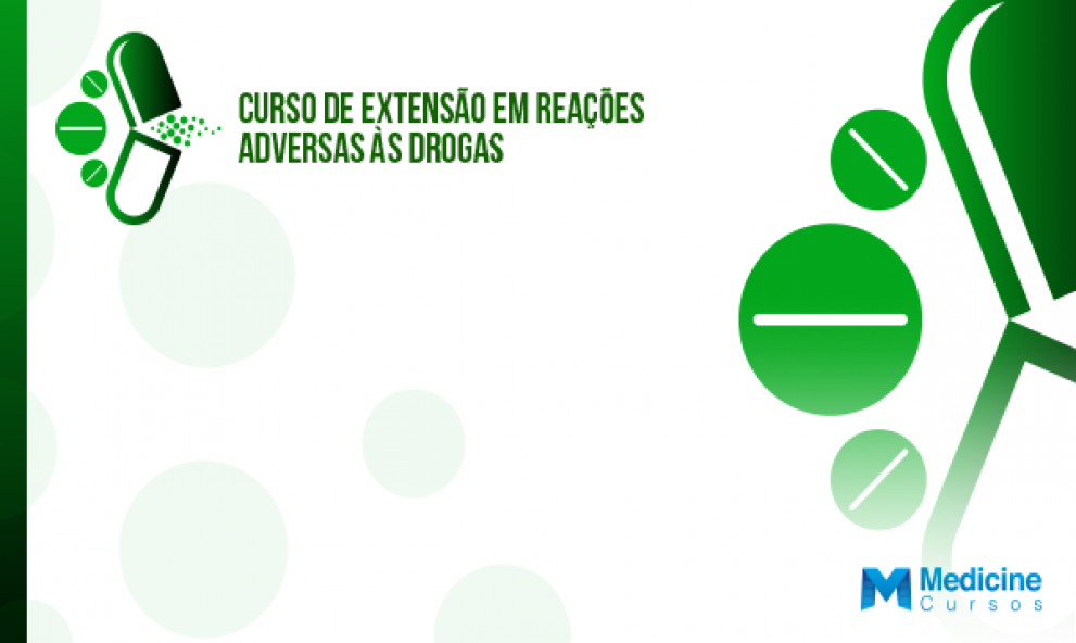 Curso de Extensão em Reações Adversas às Drogas