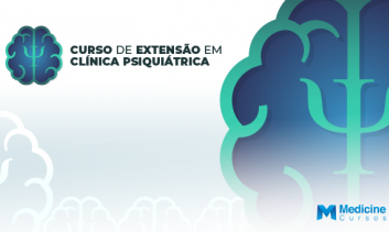 Curso de Extensão em Clínica Psiquiátrica 