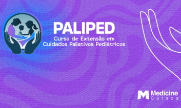 CURSO DE EXTENSÃO EM CUIDADOS PALIATIVOS PEDIÁTRICOS - PALIPED