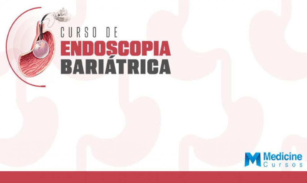 CURSO DE EXTENSÃO EM ENDOSCOPIA BARIÁTRICA