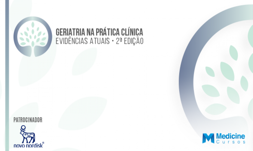 Geriatria na prática clínica: evidências atuais - 2ª Edição