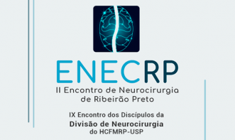 ENECRP- II e IX ENCONTRO DOS DISCIPULOS DA DISCIPLINA DE NEUROCIRURGIA DO HCFMRP-USP/2020 
