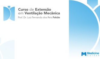 Curso de Extensão em Ventilação Mecânica - Prof Falcão