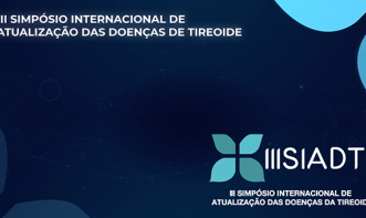 III SIADTI - IIII Simpósio Internacional de Atualização das Doenças de Tireoide