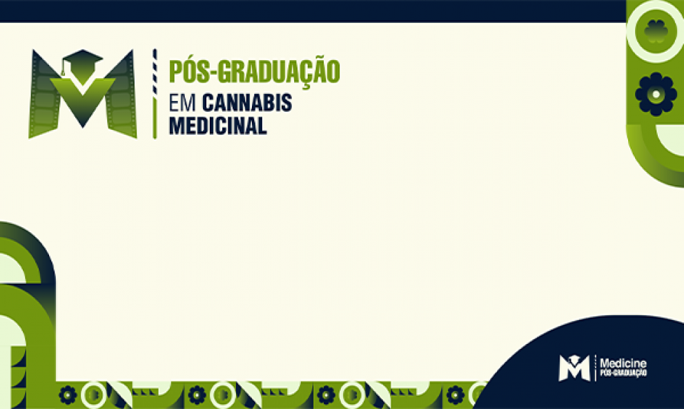 PÓS - GRADUAÇÃO EM CANNABIS MECIDINAL