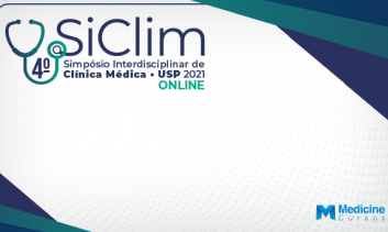 SICLIM 4º SIMPÓSIO INTERDISCIPLINAR DE CLÍNICA MÉDICA - USP 2021