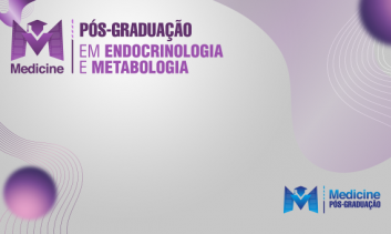 PÓS - GRADUAÇÃO EM ENDOCRINOLOGIA E METABOLOGIA