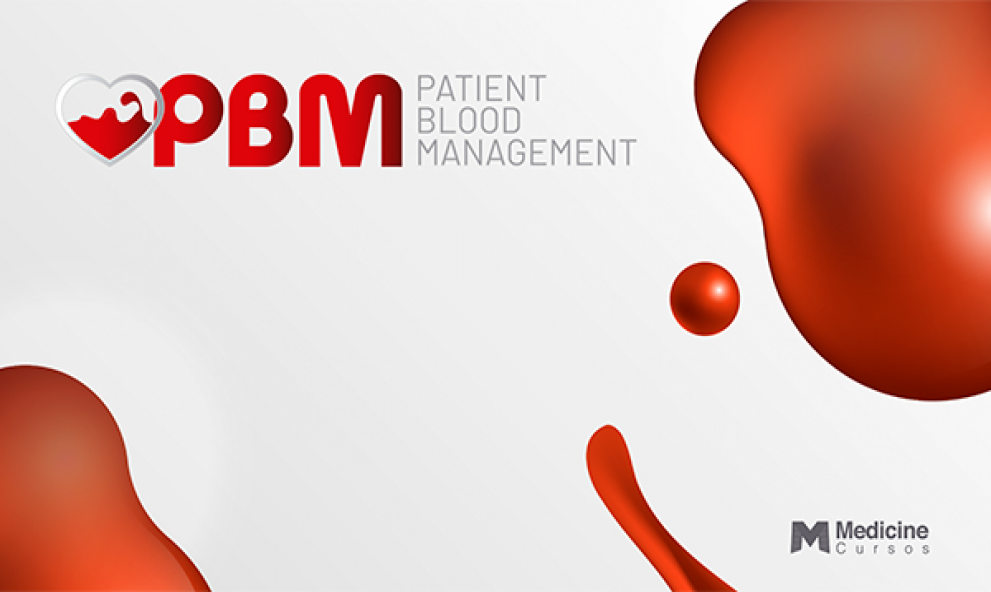 PBM  PATIENT BLOOD MANAGEMENT