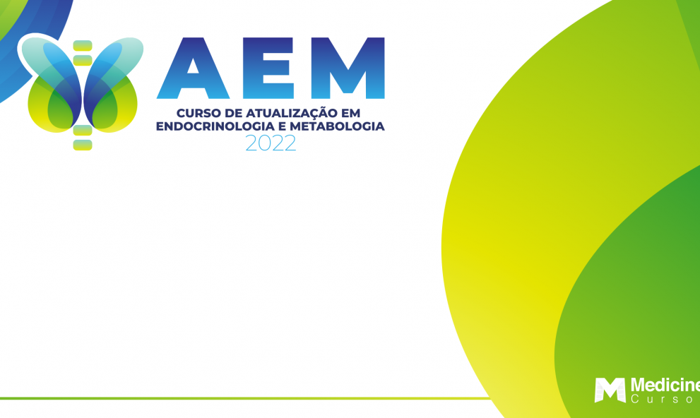 Curso Atualização em Endocrinologia e Metabologia - AEM - 2022