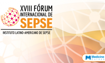 XVIII FÓRUM INTERNACIONAL DE SEPSE - 2022