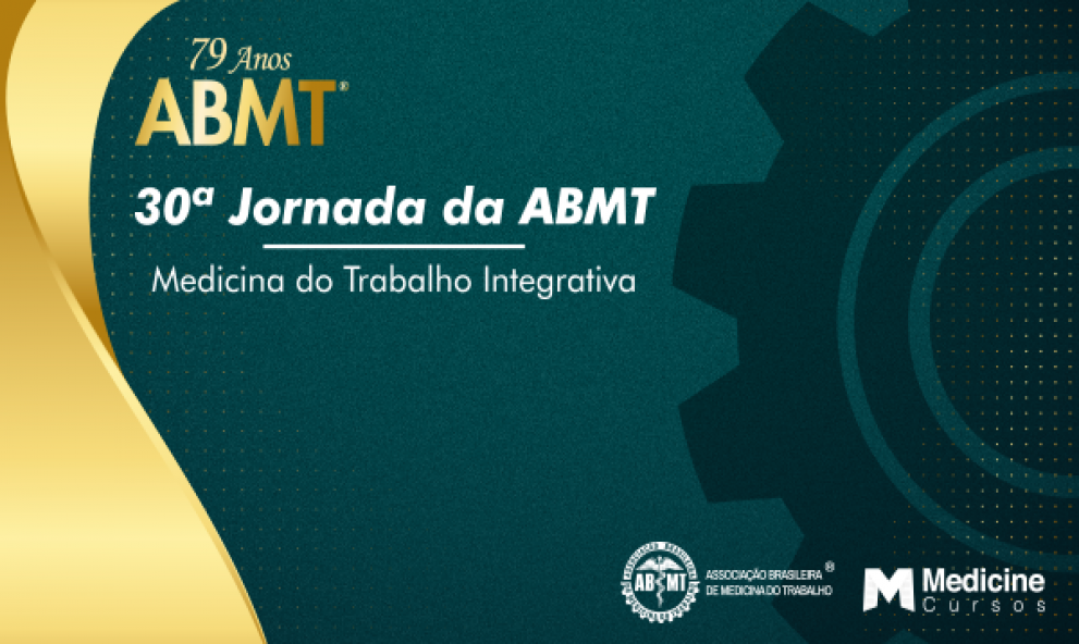 30 º JORNADA DE ATUALIZAÇÃO DO MÉDICO DO TRABALHO 