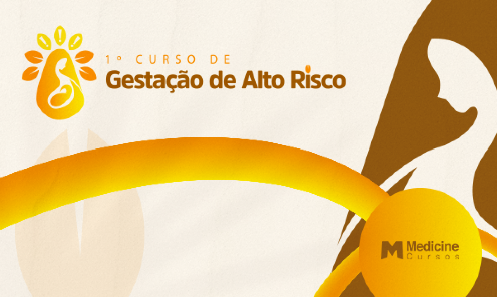1º CURSO DE GESTAÇÃO DE ALTO RISCO