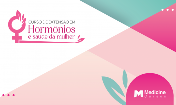 CURSO DE EXTENSÃO EM HORMÔNIOS E SAÚDE DA MULHER
