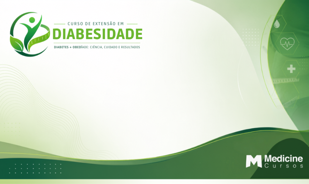 CURSO DE EXTENSÃO EM DIABESIDADE