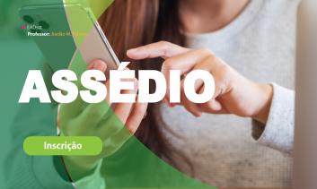 ASSÉDIO DO TRABALHO