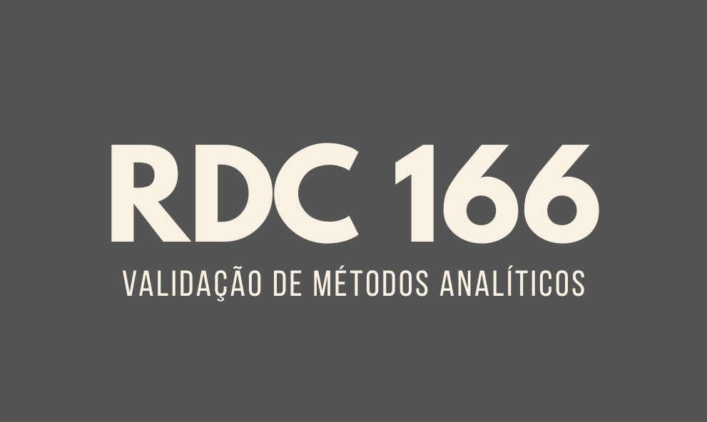 Validação de Métodos Analíticos (RDC no 166)