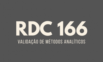 Validação de Métodos Analíticos (RDC no 166)