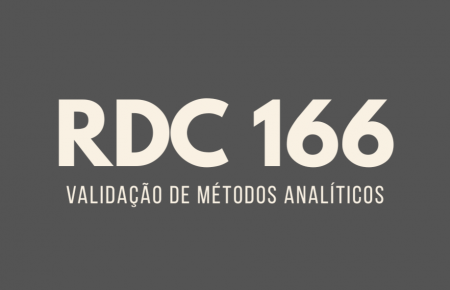 Validação de Métodos Analíticos - RDC 166