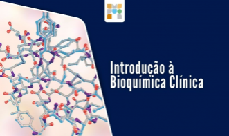 Introdução à Bioquímica Clínica