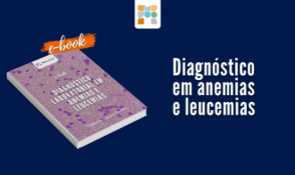E-book -  Diagnóstico Laboratorial em Anemias e Leucemias