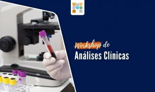 Workshop de Análises Clínicas