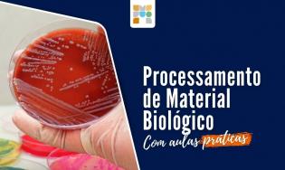 Processamento de material biológico em Microbiologia na prática.
