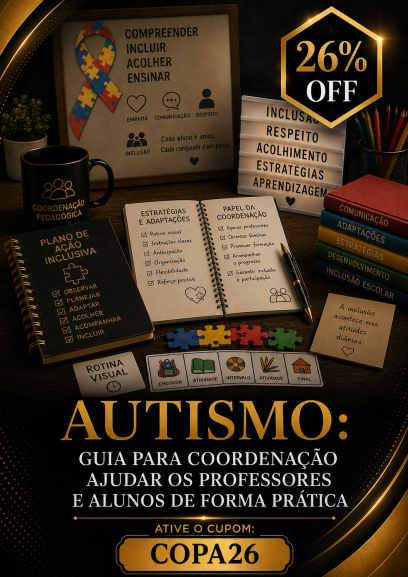 Autismo: Guia para coordenação ajudar os professores e alunos de forma prática