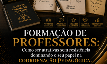 Formação de Professores: Do Papel à Estrutura Perfeita