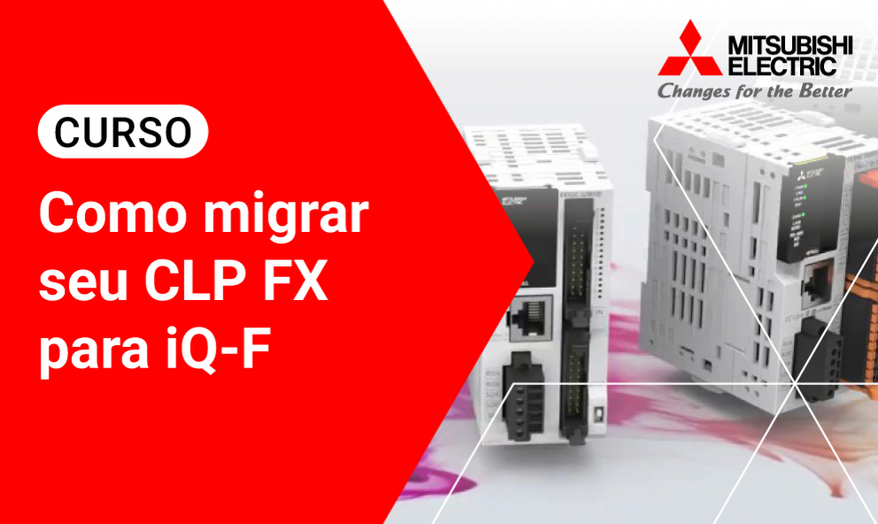 Como migrar seu CLP FX para iQ-F - CREA
