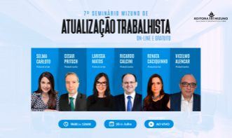 7º Seminário Mizuno de Atualização Trabalhista