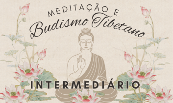 2026 Meditação e Budismo Tibetano (intermediário)