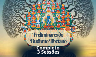 Preliminares do Budismo Tibetano