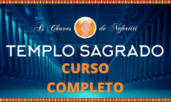 Templo Sagrado - Curso Completo