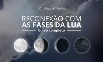 Reconexões com as fases da Lua - COMPLETO
