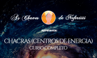 Chacras (Centros de Energia) - CURSO COMPLETO