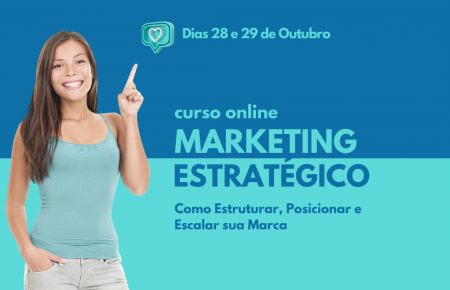 Marketing Estratégico: Como Estruturar, Posicionar e Escalar sua Marca