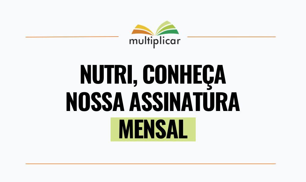 ASSINATURA MENSAL