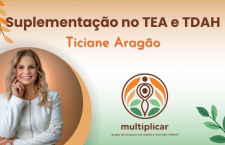 Suplementação no TEA e TDAH