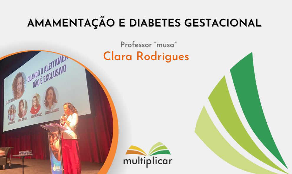 Amamentação e Diabetes Gestacional